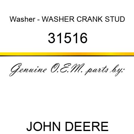 Washer - WASHER, CRANK STUD 31516