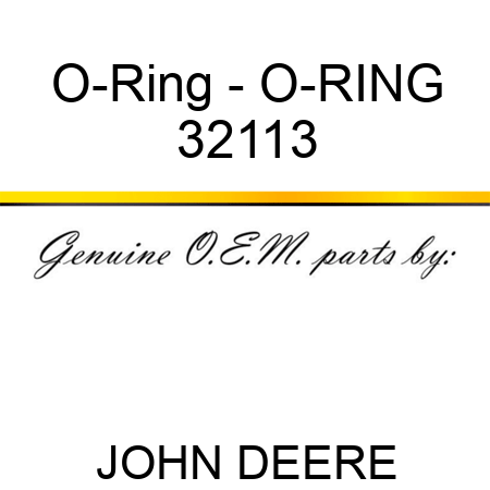 O-Ring - O-RING 32113