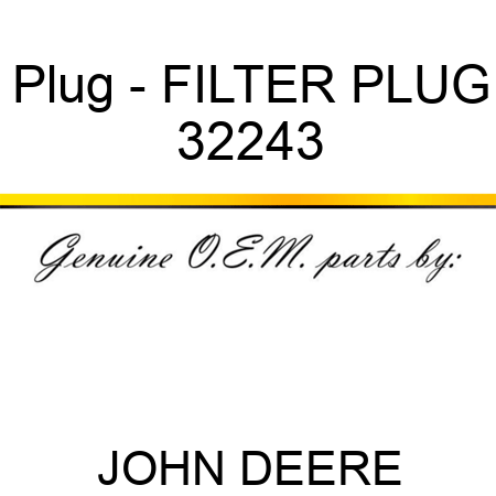 Plug - FILTER PLUG 32243