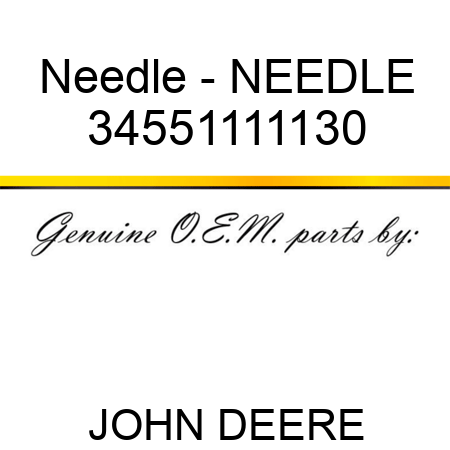 Needle - NEEDLE 34551111130