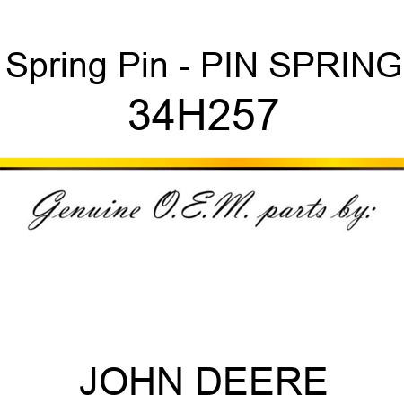 Spring Pin - PIN, SPRING 34H257