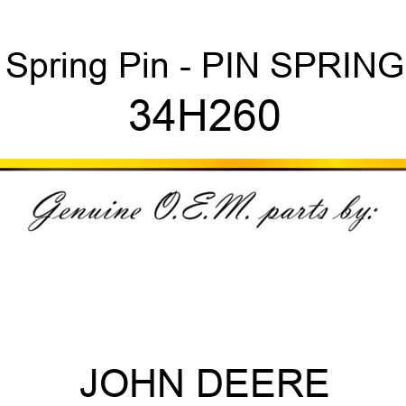 Spring Pin - PIN, SPRING 34H260