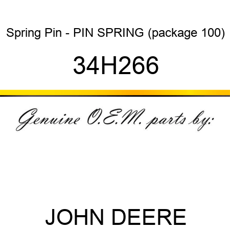 Spring Pin - PIN, SPRING (package 100) 34H266