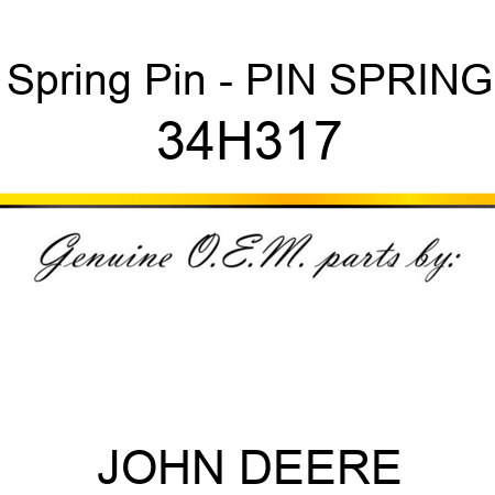 Spring Pin - PIN, SPRING 34H317