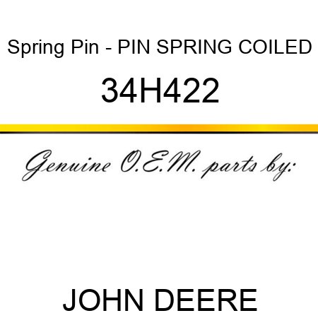 Spring Pin - PIN, SPRING, COILED 34H422