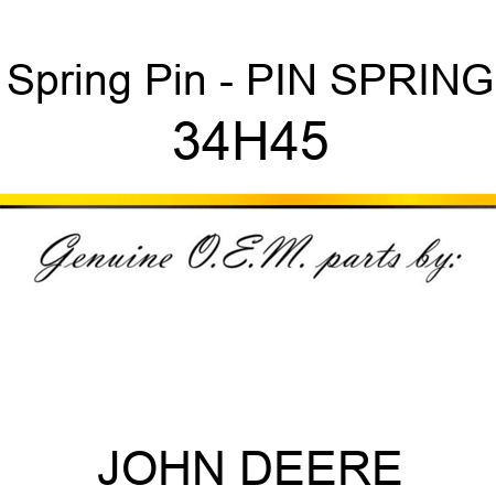 Spring Pin - PIN, SPRING 34H45