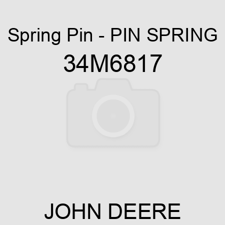 Spring Pin - PIN, SPRING 34M6817