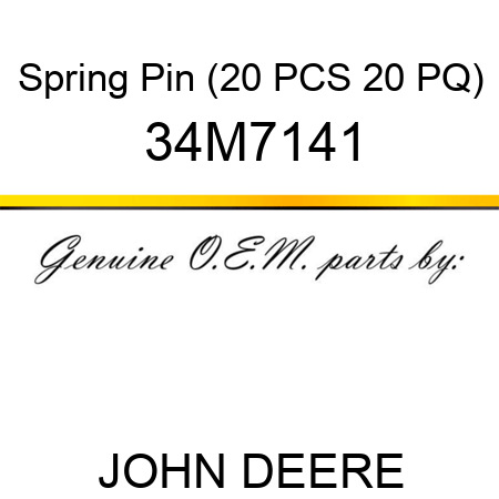 Spring Pin (20 PCS 20 PQ) 34M7141