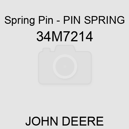 Spring Pin - PIN, SPRING 34M7214