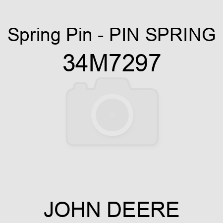 Spring Pin - PIN, SPRING 34M7297