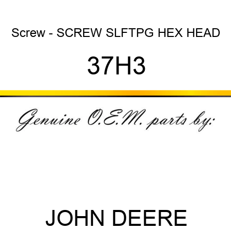 Screw - SCREW, SLFTPG, HEX HEAD 37H3