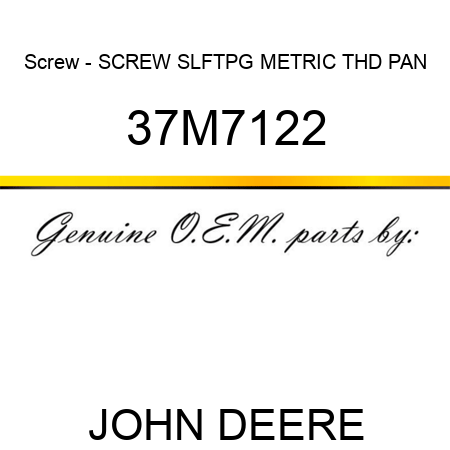 Screw - SCREW, SLFTPG, METRIC THD, PAN 37M7122
