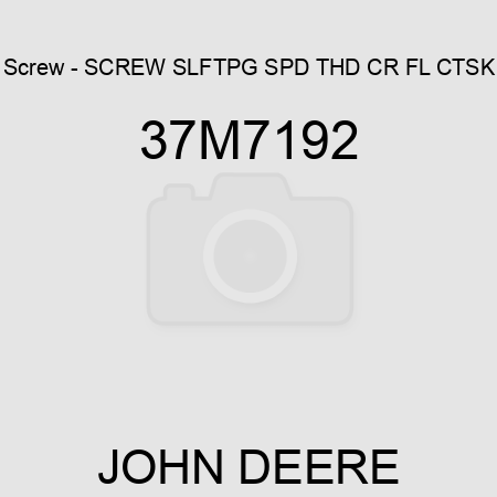 Screw - SCREW, SLFTPG, SPD THD, CR FL CTSK 37M7192
