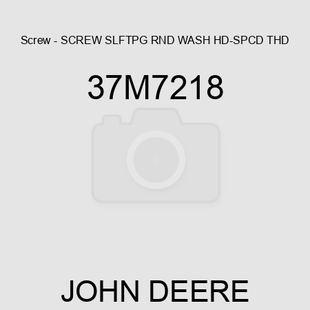 Screw - SCREW, SLFTPG, RND WASH HD-SPCD THD 37M7218