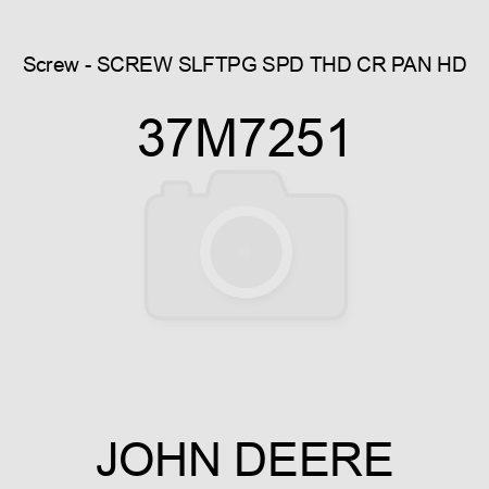 Screw - SCREW, SLFTPG, SPD THD, CR PAN HD 37M7251