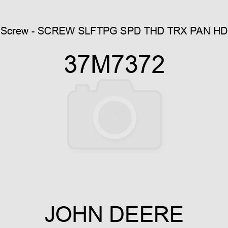 Screw - SCREW, SLFTPG, SPD THD, TRX PAN HD 37M7372