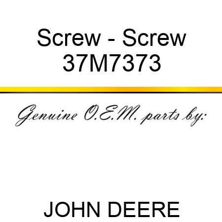 Screw - Screw 37M7373