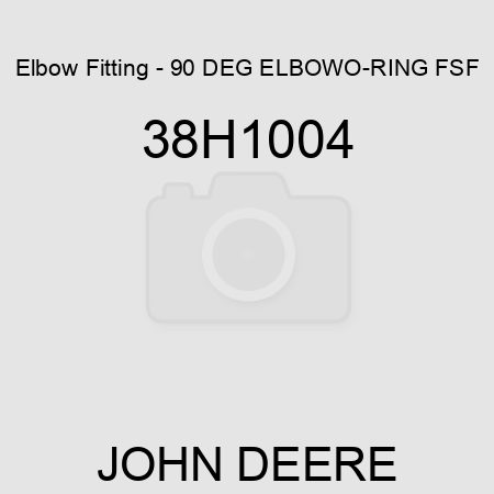 Elbow Fitting - 90 DEG ELBOW,O-RING FSF 38H1004