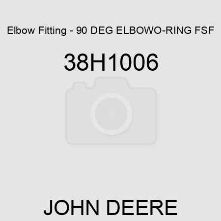 Elbow Fitting - 90 DEG ELBOW,O-RING FSF 38H1006