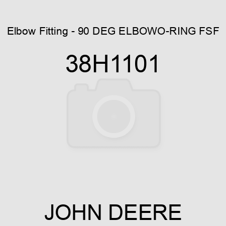 Elbow Fitting - 90 DEG ELBOW,O-RING FSF 38H1101