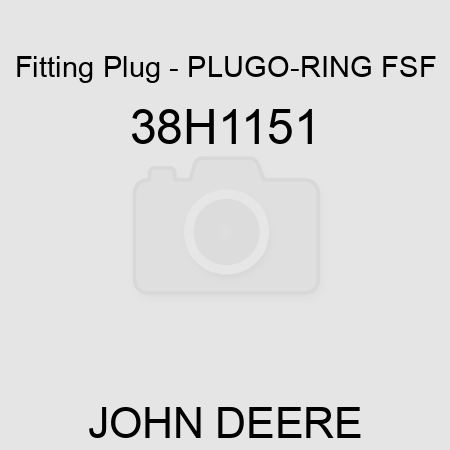 Fitting Plug - PLUG,O-RING FSF 38H1151