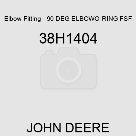 Elbow Fitting - 90 DEG ELBOW,O-RING FSF 38H1404