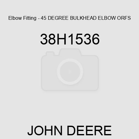 Elbow Fitting - 45 DEGREE BULKHEAD ELBOW, ORFS 38H1536