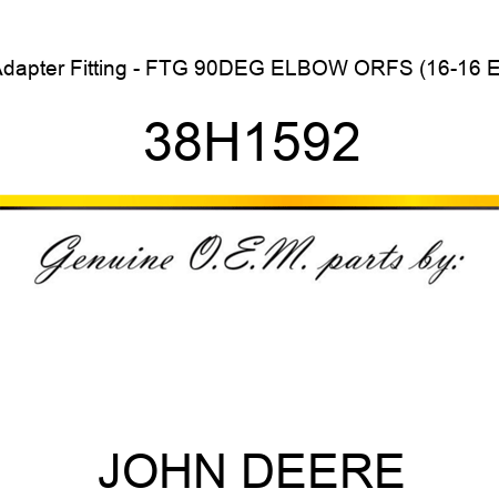 Adapter Fitting - FTG 90DEG ELBOW, ORFS (16-16 E) 38H1592