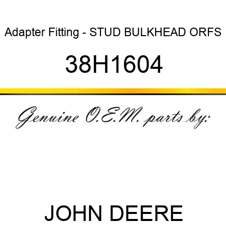 Adapter Fitting - STUD BULKHEAD, ORFS 38H1604