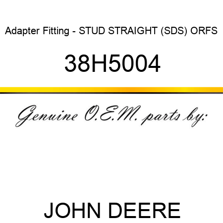 Adapter Fitting - STUD STRAIGHT (SDS), ORFS 38H5004