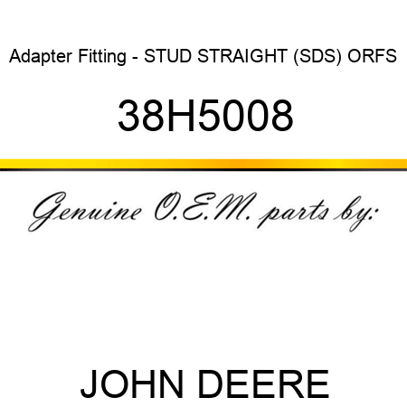 Adapter Fitting - STUD STRAIGHT (SDS), ORFS 38H5008