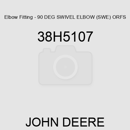 Elbow Fitting - 90 DEG SWIVEL ELBOW (SWE) ORFS 38H5107