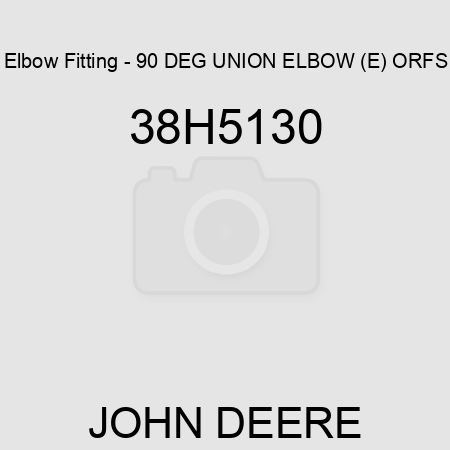 Elbow Fitting - 90 DEG UNION ELBOW (E), ORFS 38H5130