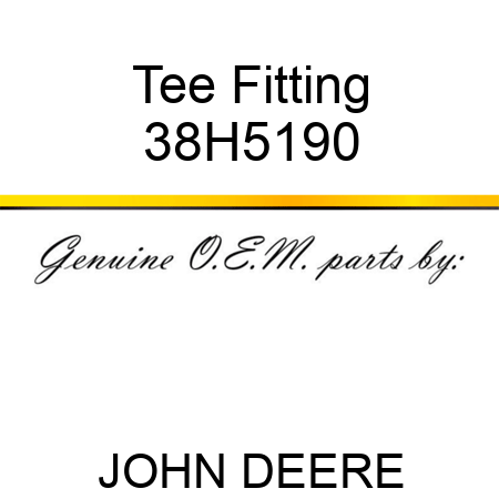 Tee Fitting 38H5190