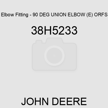 Elbow Fitting - 90 DEG UNION ELBOW (E), ORFS 38H5233