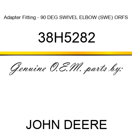 Adapter Fitting - 90 DEG SWIVEL ELBOW (SWE) ORFS 38H5282