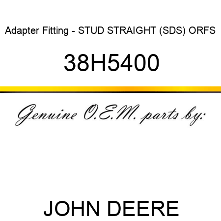 Adapter Fitting - STUD STRAIGHT (SDS), ORFS 38H5400