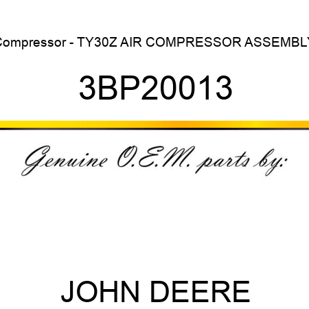 Compressor - TY30Z AIR COMPRESSOR ASSEMBLY 3BP20013