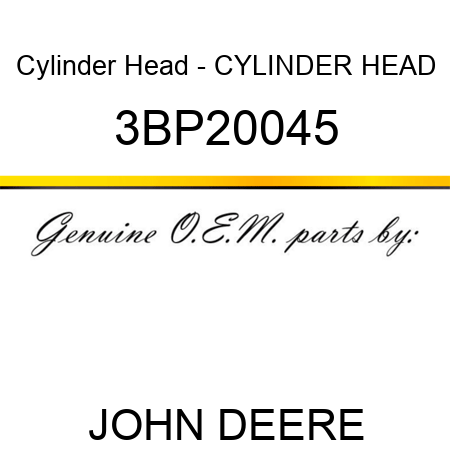 Cylinder Head - CYLINDER HEAD 3BP20045