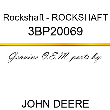Rockshaft - ROCKSHAFT 3BP20069