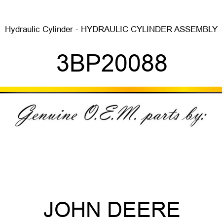 Hydraulic Cylinder - HYDRAULIC CYLINDER ASSEMBLY 3BP20088