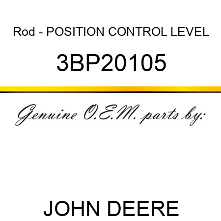 Rod - POSITION CONTROL LEVEL 3BP20105