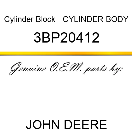Cylinder Block - CYLINDER BODY 3BP20412