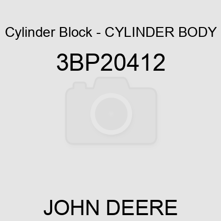 Cylinder Block - CYLINDER BODY 3BP20412