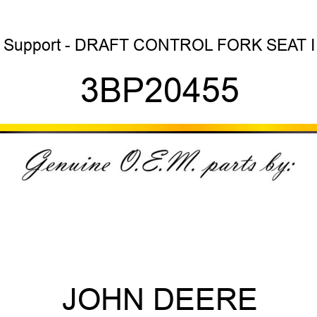 Support - DRAFT CONTROL FORK SEAT I 3BP20455