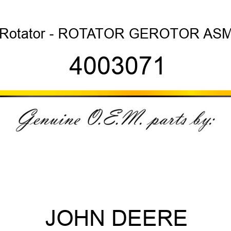 Rotator - ROTATOR, GEROTOR ASM 4003071