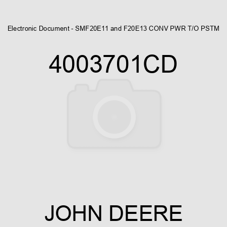 Electronic Document - SM,F20E11&F20E13 CONV PWR T/O PSTM 4003701CD