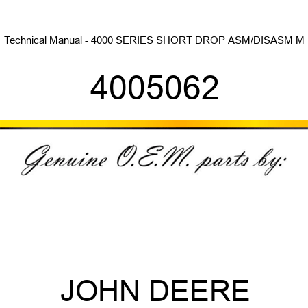 Technical Manual - 4000 SERIES SHORT DROP ASM/DISASM M 4005062