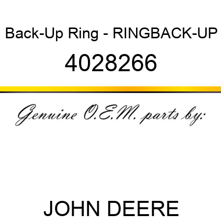 Back-Up Ring - RING,BACK-UP 4028266