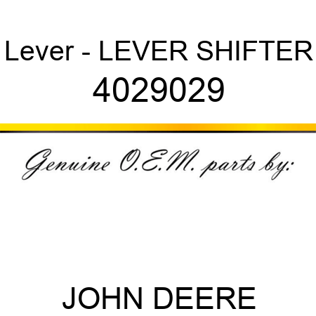 Lever - LEVER, SHIFTER 4029029
